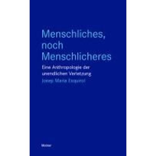 Menschliches, Noch Menschlicheres