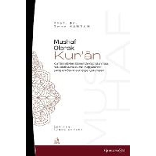 The Quran As Mushaf