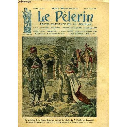 Le Pèlerin N° 2360 - Coeur Sacré De Jésus, J Ai Confiance En Vous, Une Adoration Du Saint Sacrement Dans Le Sahara, Coutumes Serbes, La S. Cong. Dans La Propagande, L Abbé Suger, Père De La Patrie, Un(...)