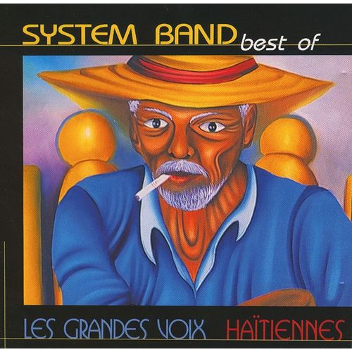 Best Of System Band "Les Grandes Voix Haitiennes" 2002