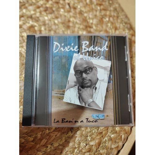 Cd Dixie Band El Unico " La Ban'n A Tuco" Distribué Par Pastel Prod