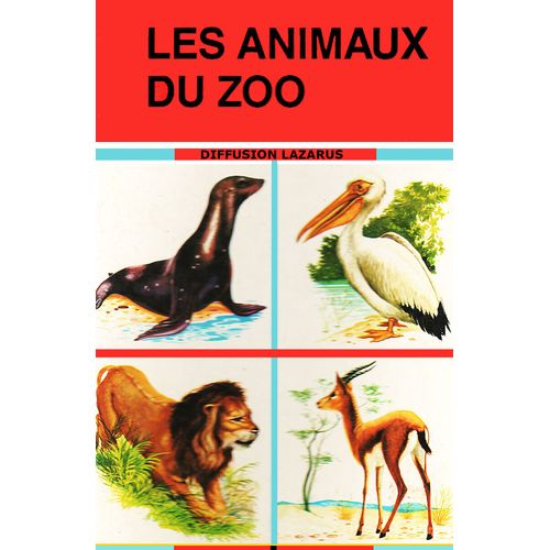 Les Animaux Du Zoo