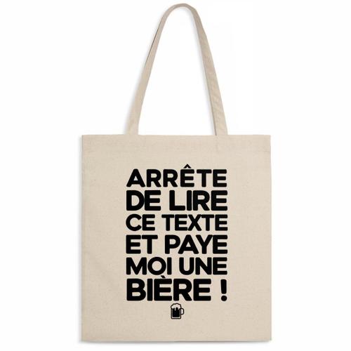 Tote bag "Paye moi une bie?re" - Confectionné en France - Sac en toile coton 100% bio - Cadeau Anniversaire Apéro Humour original rigolo