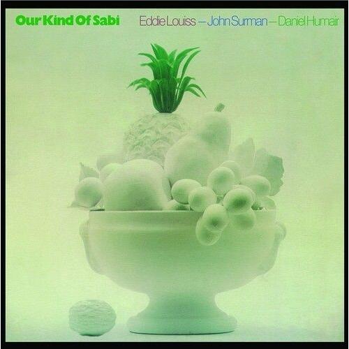Surman,John / Louiss,Eddie / Humair,Daniel - Our Kind Of Sabi [Vinyl Lp]