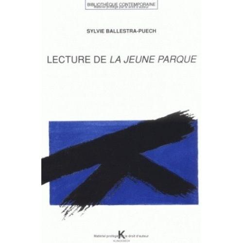 Lecture De La Jeune Parque