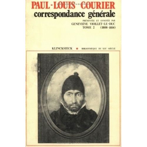 Correspondance Générale - Tome 2 : 1808-1814