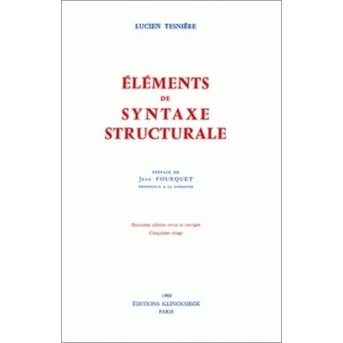 Eléments De Syntaxe Structurale