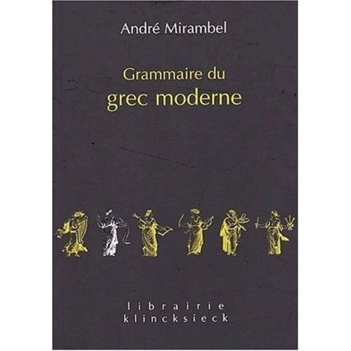 Grammaire Du Grec Moderne