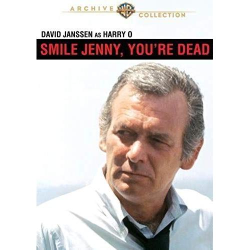 Smile Jenny, You're Dead By David Janssen