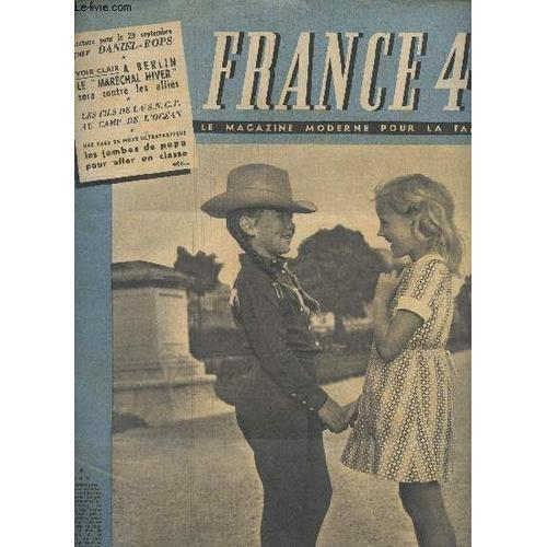 France 48 - Le Magazine Moderne Pour La Famille - N°66 26 Septembre 1948 - Lecture Pour Le 29 Septembre Par Daniel-Rops - A Berlin, Le Maréchal Hiver Sera Contre Les Alliés - Les Fils De La S.N.C.F.(...)