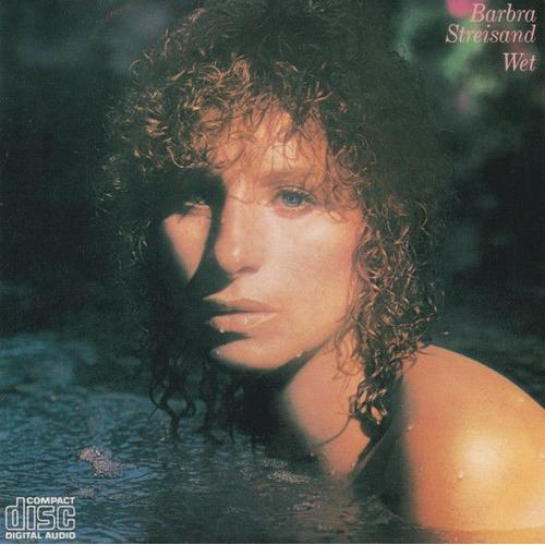 Barbra Streisand ‎– Wet