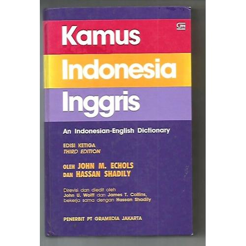 Kamus Indonesia Inggris An Indonesian English Dictionary Edisi Ketiga