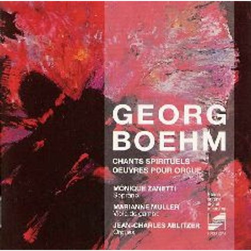 Georg Boehm, Chants Spirituels, Oeuvres Pour Orgue