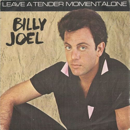 Leave A Tender Moment Alone (Billy Joel) 3'48 / Easy Money (Billy Joel) 4'00