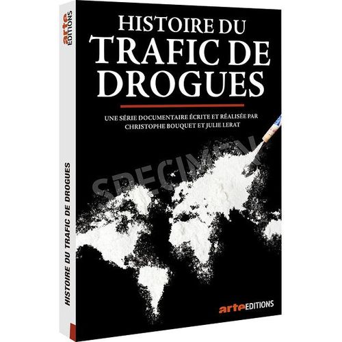 Histoire Du Trafic De Drogues