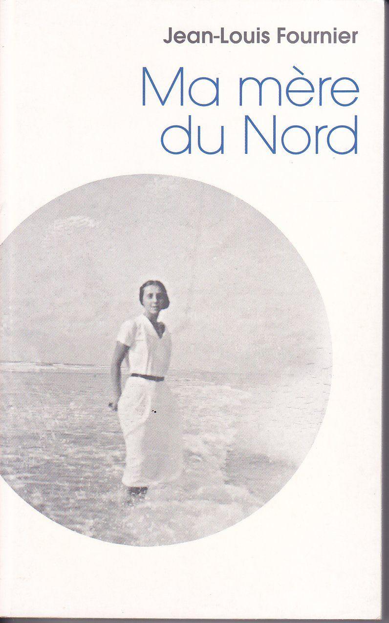 Ma mère du nord