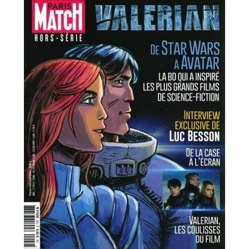 Paris Match Hors Série N°22 - Valerian, De La Case À L'écran