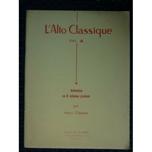 L'alto Classique Volume A