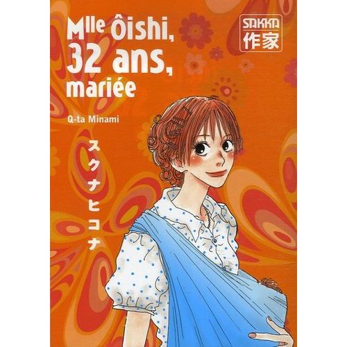 Mlle Ôishi, 32 Ans, Mariée - Tome 4