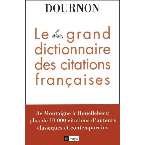Le Grand Dictionnaire Des Citations Françaises