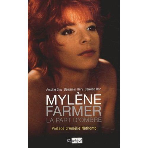 Mylène Farmer - La Part D'ombre