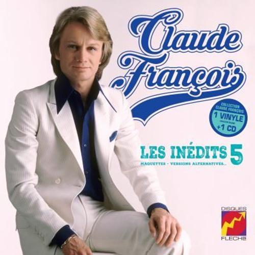 Claude François - Les Inédits 25cm Vol. 5 - Maquettes, Versions Alternatives (Vinyle 10''+ Cd)