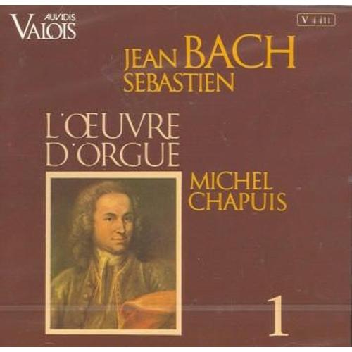 Oeuvre D'orgue, Vol. 1 Chapuis, Orgue