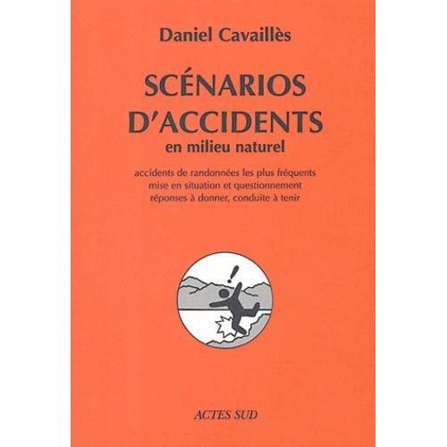 Scénarios D'accidents En Milieu Naturel