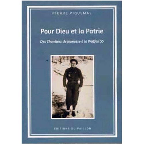 Pour Dieu Et La Patrie, Des Chantiers De Jeunesse À La Waffen Ss
