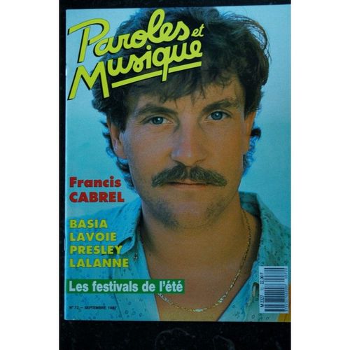 Paroles & Musique 72 * 1987 09 * Francis Cabrel Basia Lavoie Presley Lalanne