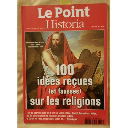 Le Point Historia :100 Idees Recues (Et Fausses) Sur Les Religions 2  Hors-Serie
