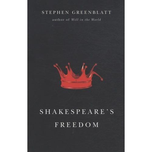 Shakespeare's Freedom