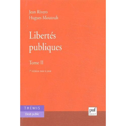 Libertés Publiques - Tome 2