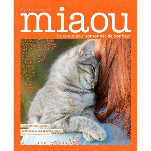 Miaou N°3 - La Ronronthérapie