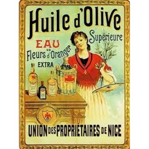 Huile D'olive Supérieure - Eau De Fleurs D'oranger Extra - Union Des Propriétaires De Nice - Cartexpo - 14,5x20,5 Cm