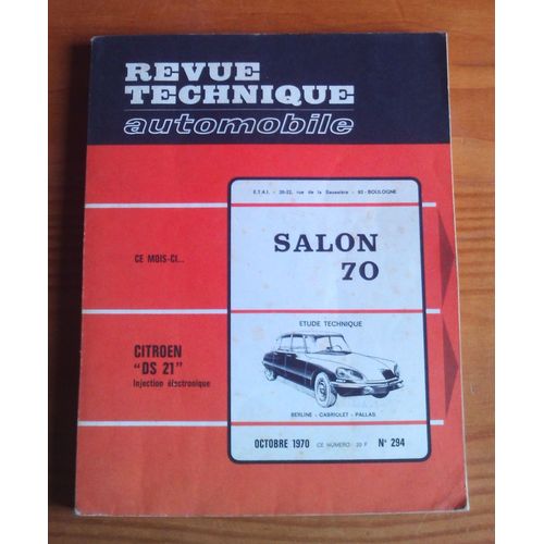Revue Technique Automobile N° 294 Citroen Ds 21 Salon 70