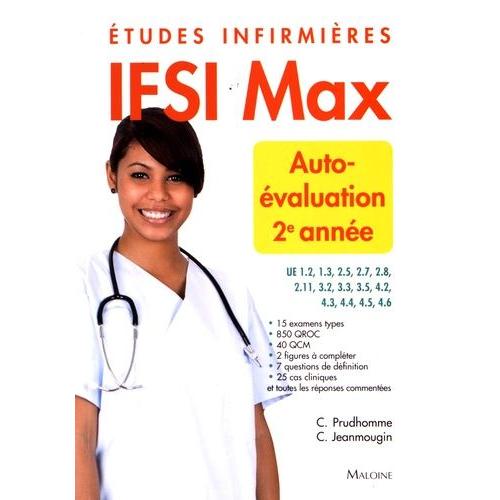 Ifsi Max Autoévaluation 2e Année - Etudes Infirmières