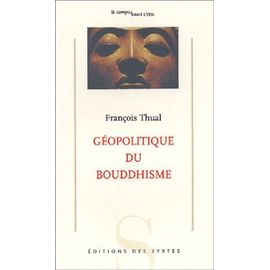 Géopolitique Du Bouddhisme