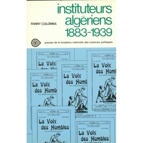 Instituteurs Algériens : 1883-1939