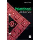 Féron Valérie : Palestine(S). Les Déchirures (Livre) - Livres et BD d'occasion - Achat et vente