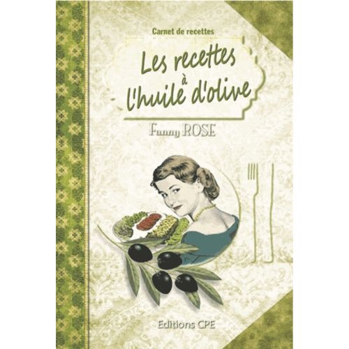 Les Recettes À L'huile D'olive