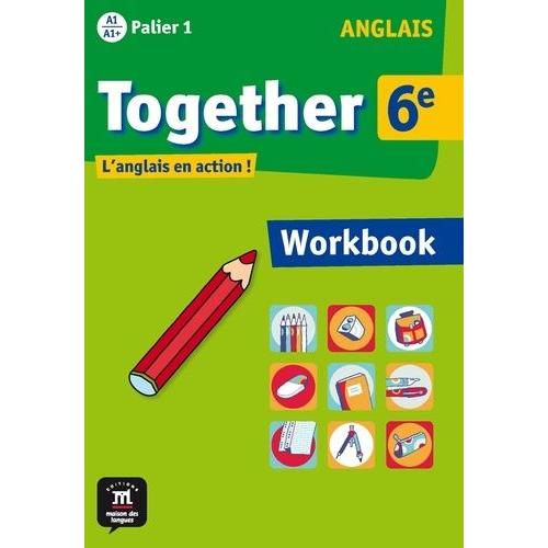 Anglais 6e Together - Workbook