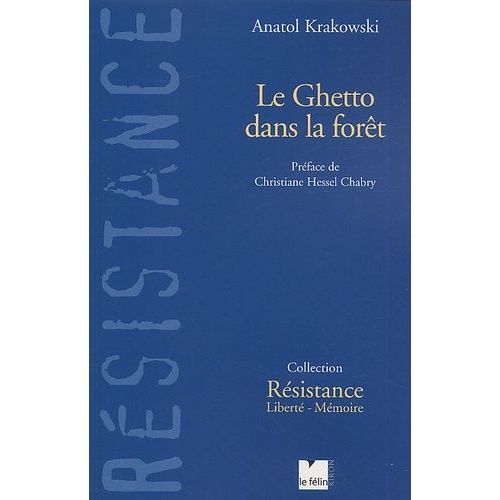 Le Ghetto Dans La Forêt