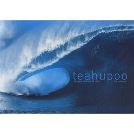 Teahupoo - La Vague Mythique De Tahiti