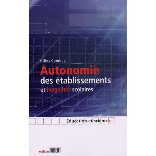 Autonomie Des Établissements Et Inégalités Scolaires