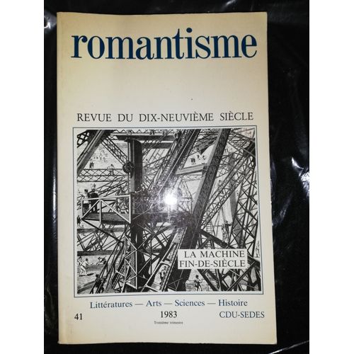 Romantisme. Revue Du Dix-Neuvième Siècle, No 41, 1983