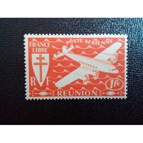 Timbre France / Reunion Yt Pa 28 Série De Londres - Avion Et Croix De Lorraine 1944 ( 031212 3 )