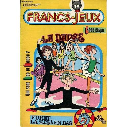 Francs-Jeux - Année 1975 - N°653 À 655 + 657 À 665 + 667/668 À 673/674 - Du 1er Janvier À Décembre 1975 - La Danse - Le Sahara - Les Découvreurs De L Océan - Le Tunnel Sous La Manche - Les Animaux Et(...)