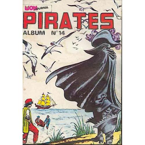 Album Pirate N° 14 - Pirates N° 67 - 68 - 69