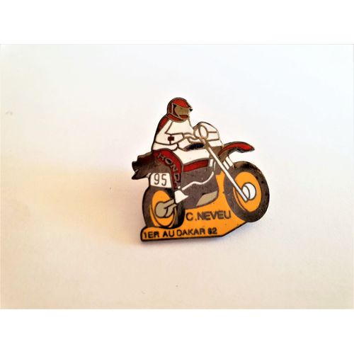 Pins Moto C.Neveu 1er Au Dakar 82 / Signé Pin's Privilège